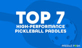 top high performance pickleball paddles